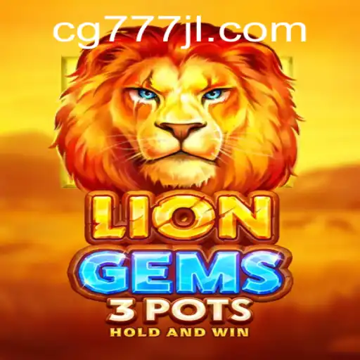 Discover the Exciting World of LionGems3pots: A Thrilling Journey into Online Gaming