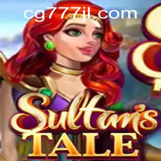 The Captivating Realm of Sultanstale: Unveiling the Magic of CG777